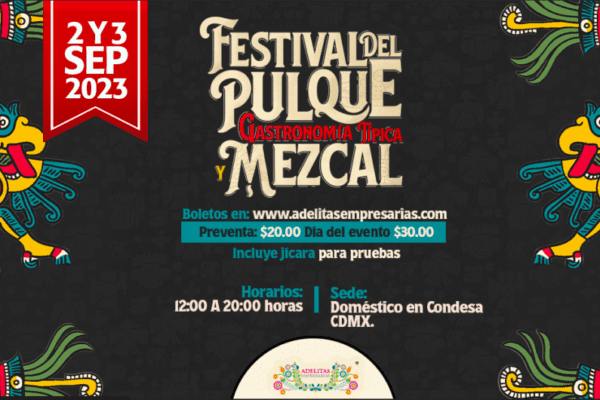 ¡Puro sabor mexicano! 3er Festival del Pulque, Gastronomía Típica y Mezcal en la Condesa 3er Festival del pulque, gastronomía y mezcal en CDMX