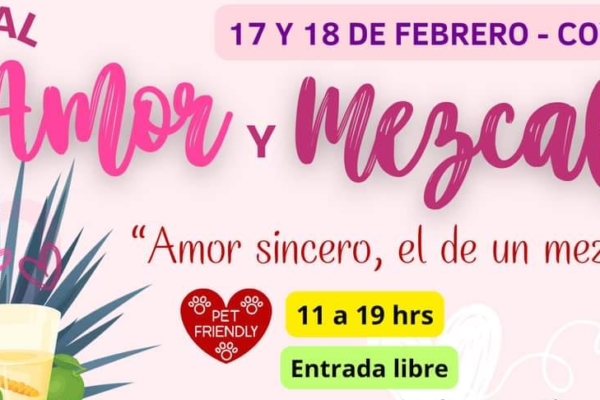 Lllega el festival Amor y Mezcal en Coyoacán en Febrero 2023